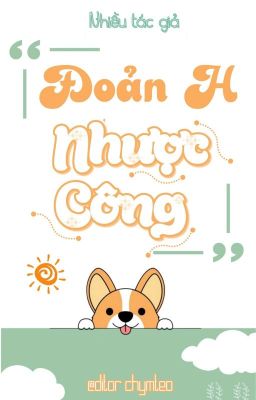 Edit - OG || Tổng Hợp Truyện Ngắn H Nhược/Cường Công