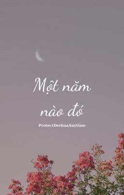 (Edit - OnElk) Một năm nào đó