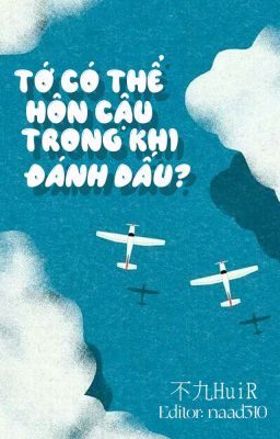 [Edit|Oneshot] [SungChen] Tớ có thể hôn cậu trong khi đánh dấu?