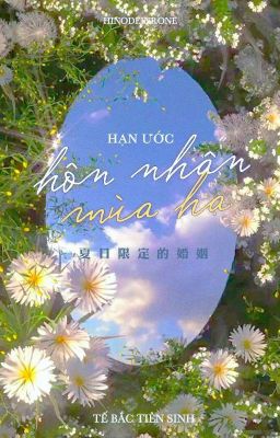 [EDIT] Sâm Nam Cựu Sự | Hạn ước hôn nhân mùa hạ