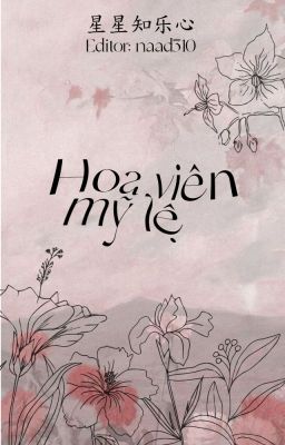 [Edit|Shortfic] [SungChen] Hoa viên mỹ lệ