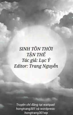 [Edit] Sinh tồn thời tận thế