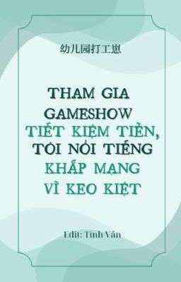 [EDIT] Tham Gia Gameshow Tiết Kiệm Tiền, Tôi Nổi Tiếng Khắp Mạng Vì Keo Kiệt 