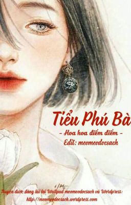 [Edit] Tiểu phú bà - Hoa hoa điểm điểm