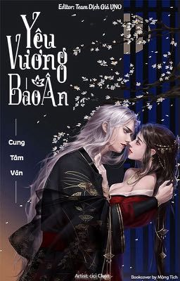 [Edit] Yêu Vương Báo Ân - Cung Tâm Văn