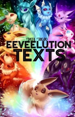 Eeveelution Texts 