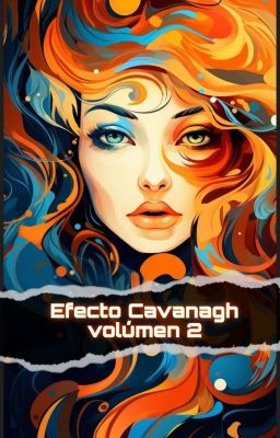 Efecto Cavanagh volumen 2