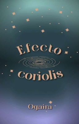 Efecto Coriolis [Charlie Weasley]