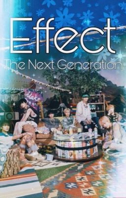 Effect: The Next Generation [✔️]