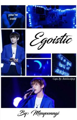 Egoistic ➵ BTS •Kim TaeHyung