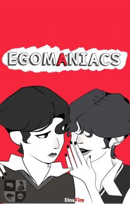 ♚ Egomaniacs ♚ | vkook (ON HIATUS)