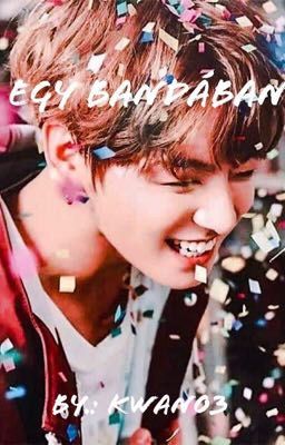 Egy bandában •Jungkook ff.•