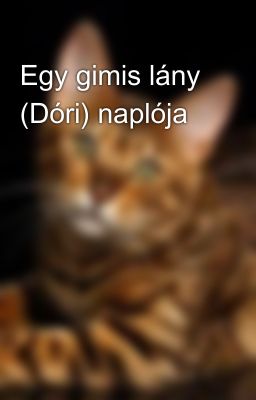 Egy gimis lány (Dóri) naplója