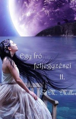 Egy író feljegyzései.2.