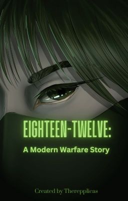 Eighteen-Twelve: A Modern Warfare Story