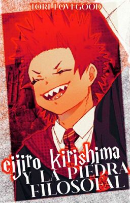 Eijirou Kirishima y la Piedra Filosofal