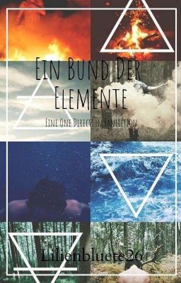 Ein Bund der Elemente | eine One Direction Fanfiction