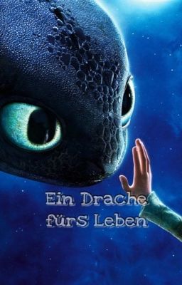 Ein Drache fürs Leben 