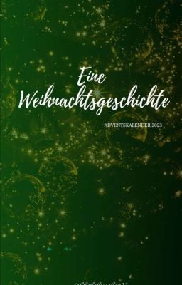 Eine Weihnachtsgeschichte