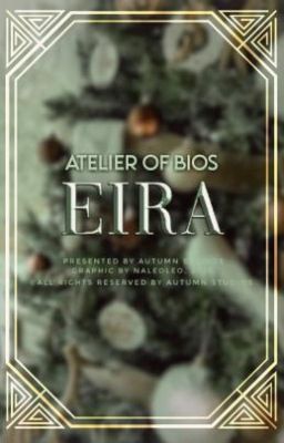 Eira Bios [Not Accepting Orders]