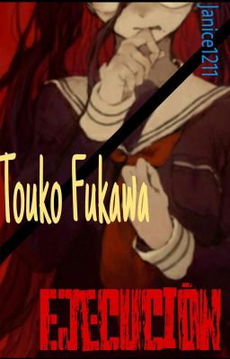 Ejecución Touko Fukawa ~OneShot TogaFuka~