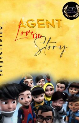 Ejen Love Life Story(Alilicia🌹)