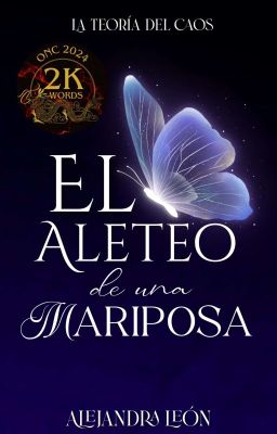 El aleteo de una mariposa #ONC2024