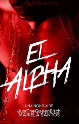 El Alpha {Disponible En Dreame}