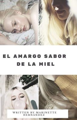 El amargo sabor sabor de la miel - One shot Nathloé