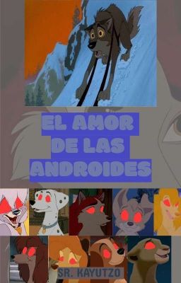 El Amor de Las Androides.