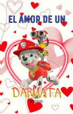 El amor de un dálmata ☑️