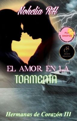 EL AMOR EN LA TORMENTA ~LIBRO III