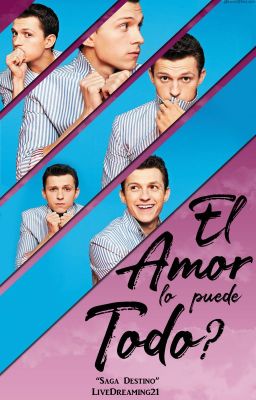 ¿El amor lo puede todo? (Tom Holland & tu)