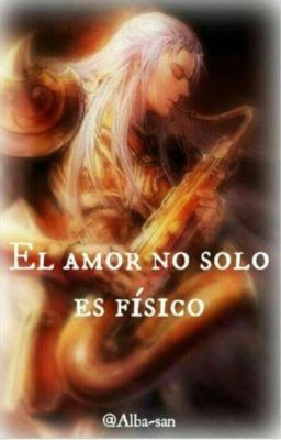 El amor no solo es físico 