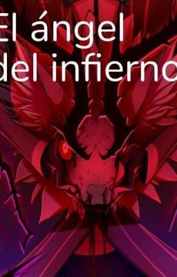 El Ángel Del Infierno 