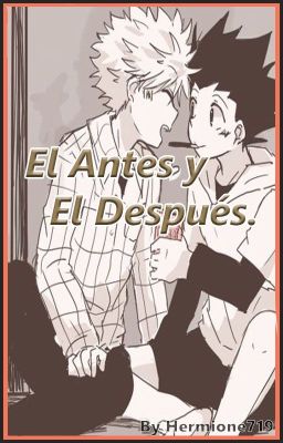 El Antes y el Después Killua x Gon