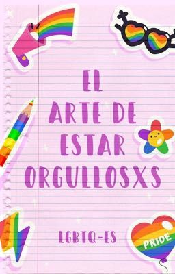 El arte de estar orgullosxs