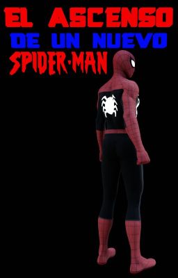 El Ascenso De Un Nuevo Spider-Man