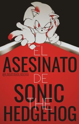 El asesinato de Sonic the Hedgehog