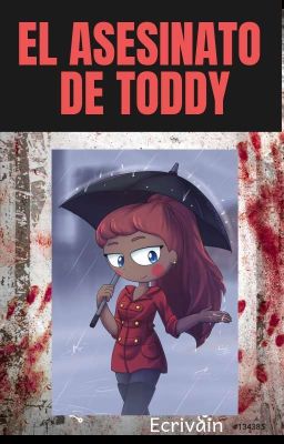 El Asesinato de Toddy - FNAFHS