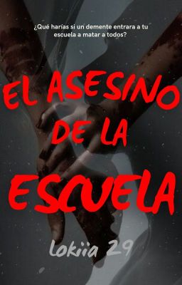 El asesino de la escuela