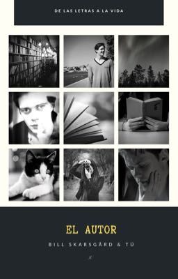 El Autor / Bill Skarsgård