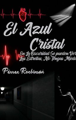 El Azul Cristal