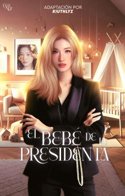 El Bebé de la Presidenta