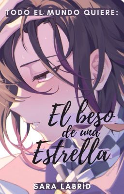 El beso de una estrella (Kokichi x lectora)