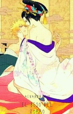 El beso del zorro (Narusasu)