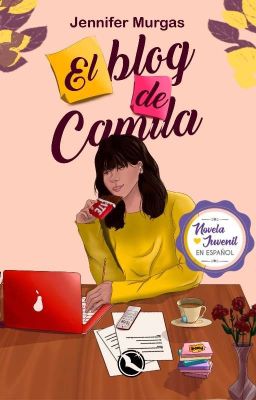 El Blog de Camila [Completa]