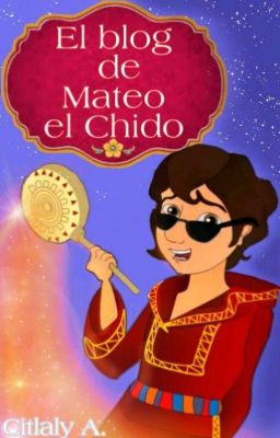 El blog de Mateo el chido.