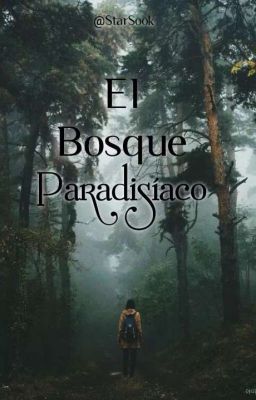 El bosque paradisíaco