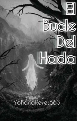 El Bucle del Hada.